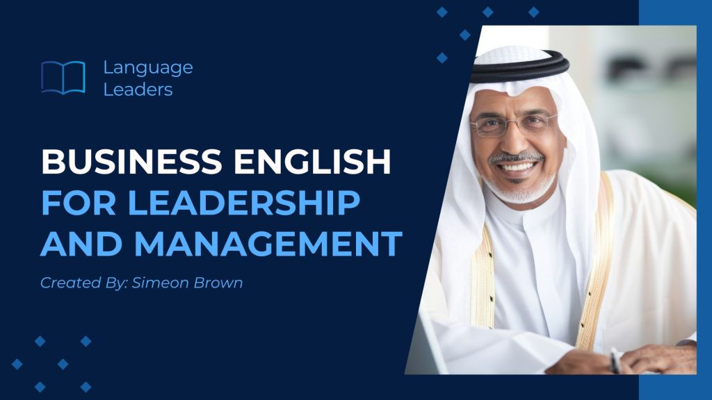 Business English for Leadership and Management Course from Language Leaders